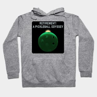 Retirement A Pickleball Odyssey Hoodie